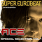 Ace (ITA) - Ace Special Selection Vol. 1