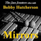 2012 Mirrors - The Jazz Jousters Vibes With Bobby Hutcherson