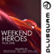 Weekend Heroes - Plus One (Remixes)