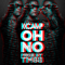 2014 Oh No (Single)