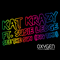 Kat Krazy - See The Sun (Big Time) [Single]
