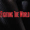 Fighting The World - F.T.W.