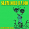 Slumlord Radio - Too Pretty For Tijuana