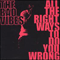 Bad Vibes - All The Right Ways To Do You Wrong