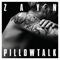 2016 PILLOWTALK (Single)