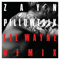 2016 PILLOWTALK Remix (Feat. Lil Wayne) (Single)