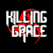 Killing Grace - Killing Grace