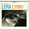 Lynn, Lera - Have You Met Lera Lynn?