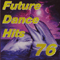 2009 Future Dance Hits Vol.76 (CD 2)