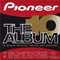 2009 Pioneer The Album Vol. 10 (CD 1)