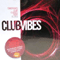 2010 Club Vibes 2010 Vol. 1 (CD 1)