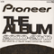 2010 Pioneer The Album 2000-2010 (CD 1)