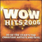 2006 WOW Hits 2006 (CD 1)