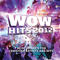 2011 WOW Hits 2012 (CD 1)