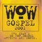 2001 WOW Gospel 2001 (CD 1)