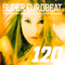 2001 Super Eurobeat Vol. 120 New Century Anniversary Non-Stop Megamix . Special Disc