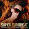2010 Super Eurobeat Vol. 207 Extended Version