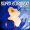 1991 Super Eurobeat Vol. 12 - Non-Stop Mix