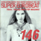 2004 Super Eurobeat Vol. 146 - 70min. 70songs Non-Stop Megamix