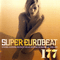 2007 Super Eurobeat Vol. 177 - The Latest Tracks of SEB