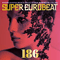 2008 Super Eurobeat Vol. 186 - The Latest Tracks of SEB