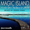 2009 Magic Island - Music For Balearic People, Volume 2 (Continuous DJ Mix, Part 2)