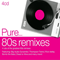 2014 Pure... 80's Remixes (CD 1)