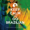 2012 Keep Calm And Go Brazilian (CD 2)