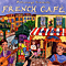 2003 Putumayo Presents: French Cafe