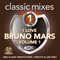 2017 DMC Classic Mixes I Love Bruno Mars Vol. 1