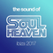 2017 The Sound Of Soul Heaven: Ibiza 2017 (CD 1)