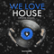 2018 We Love House - Winter Edition (CD 1)
