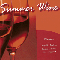 2007 Summer Wine (CD 1)