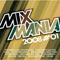 2007 Mixmania 2008 Volume 1
