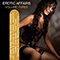 2009 Erotic Affairs Vol. 3 - 25 Sexy Lounge Tracks For Erotic Moments