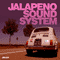 2008 Jalapeno Sound System
