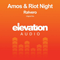 Amos And Riot Night - Ralvero (Single)