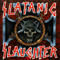 1995 Slatanic Slaughter (Tribute To A Slayer)