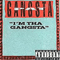 1990 I`m The Gangsta (Single)