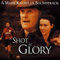 2002 A Shot At Glory (Soundtrack)