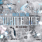 2014 White Ice (Single)