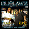 Outlawz - Against All Oddz