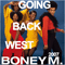 Boney M ~ Going Back West. Remix (CD Single, Bootleg DJ Max)