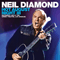 Neil Diamond - Hot August Night III (CD 1)