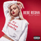 Bebe Rexha - No Broken Hearts (feat. Nicki Minaj) [Explicit]