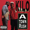 Kilo (USA) - A Town Rush