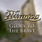 2019 Glory To The Brave (Single)
