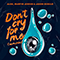 2020 Don't Cry For Me (Remixes) (feat. Martin Jensen, Jason Derulo) (Single)