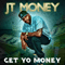 2015 Get Yo Money (Single)