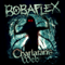 Bobaflex ~ Charlatan's Web
